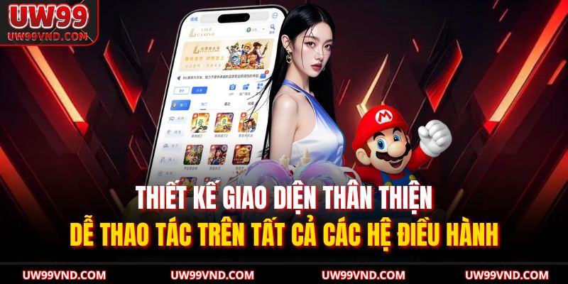 Trang chủ 26 Thiết kế giao diện thân thiện, dễ thao tác trên tất cả các hệ điều hành